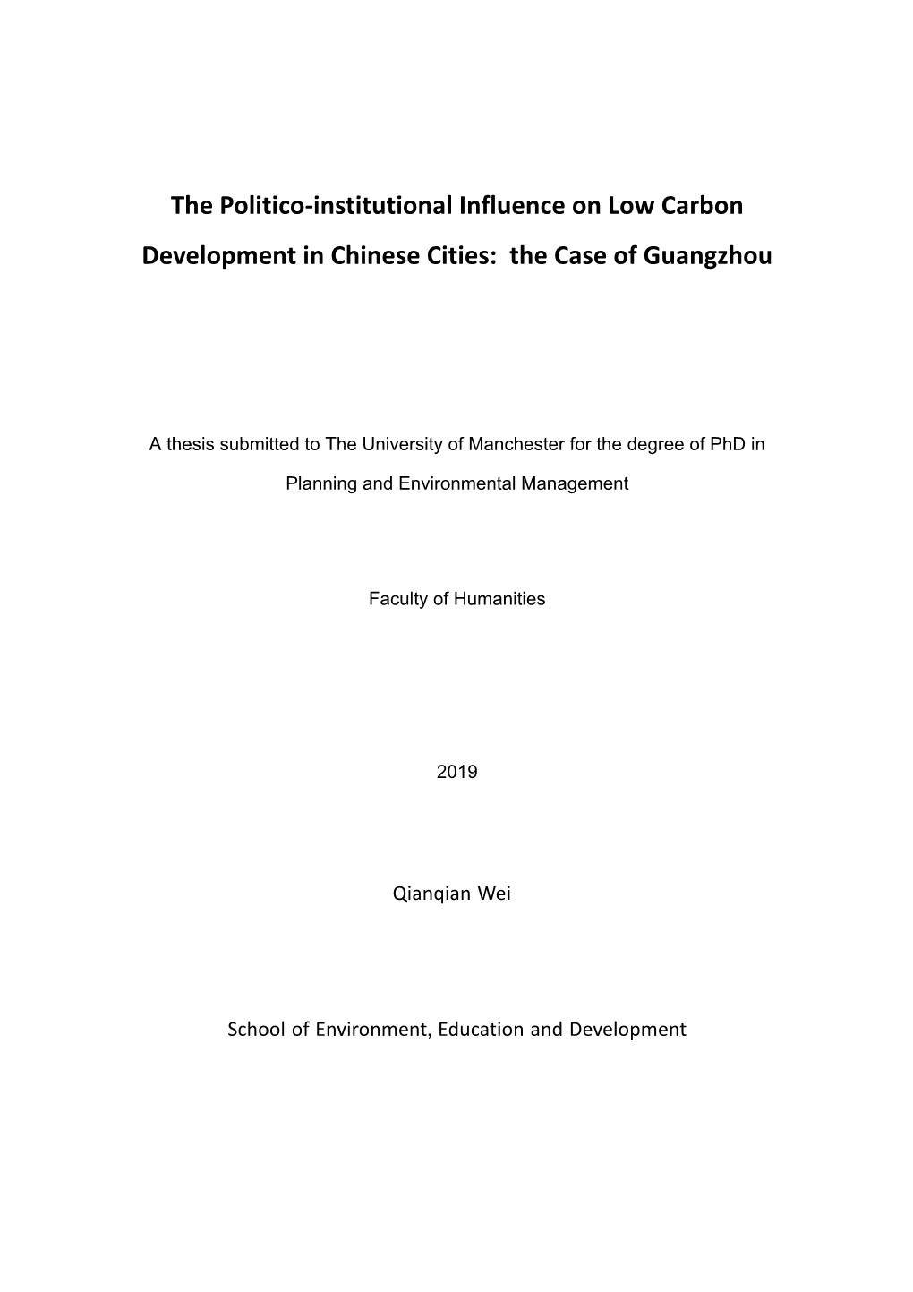 The Politico-Institutional Influence on Low Carbon Development in Chinese Cities: the Case of Guangzhou