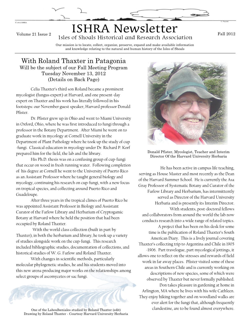 With Roland Thaxter in Patagonia Will Be the Subject of Our Fall Meeting Program Tuesday November 13, 2012 (Details on Back Page)