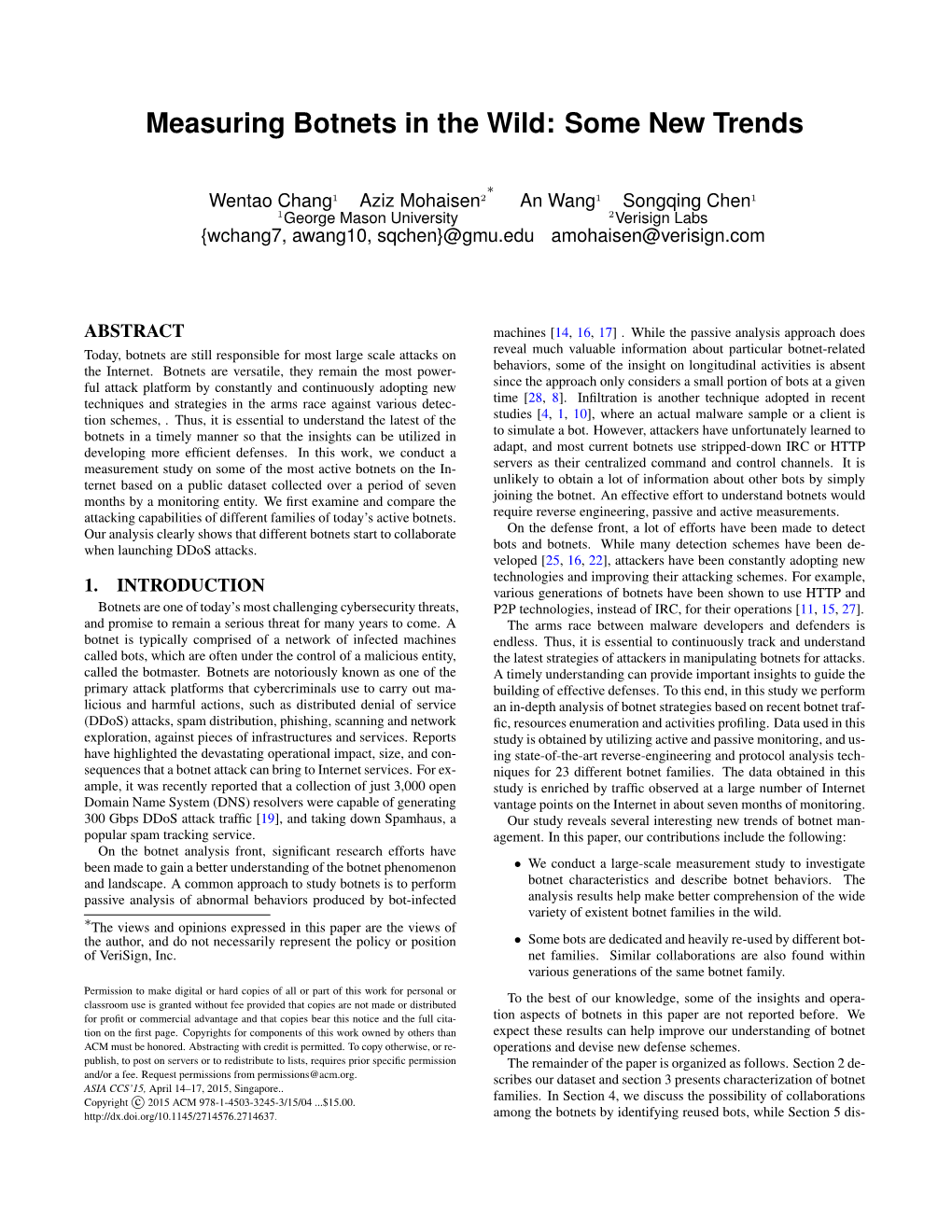 Measuring Botnets in the Wild: Some New Trends