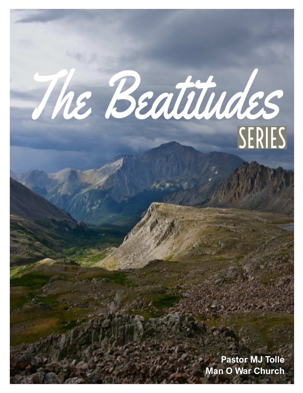The Beatitude Sermon Notes