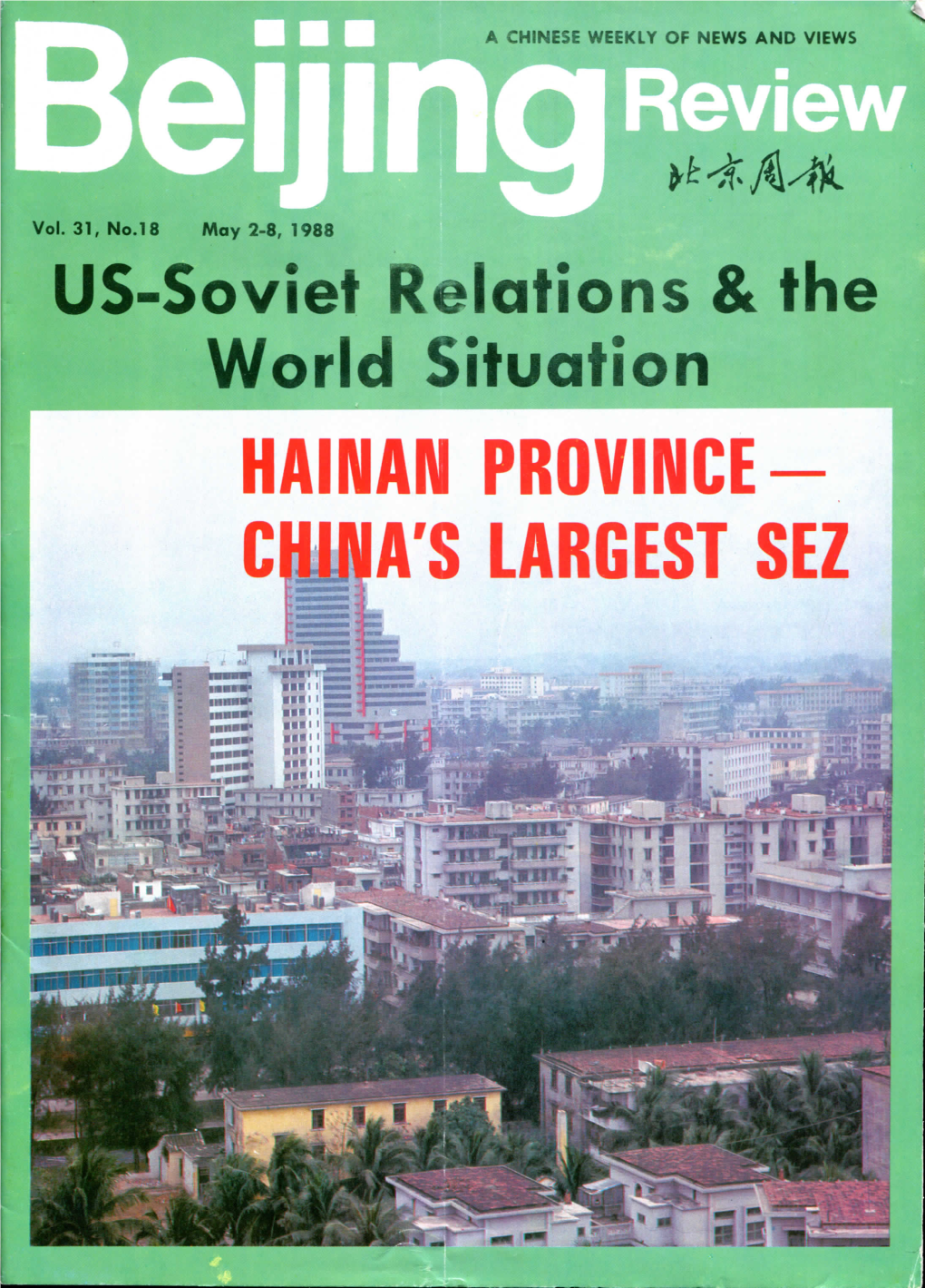 US-Soviet Relations & the World Situation HAINAN