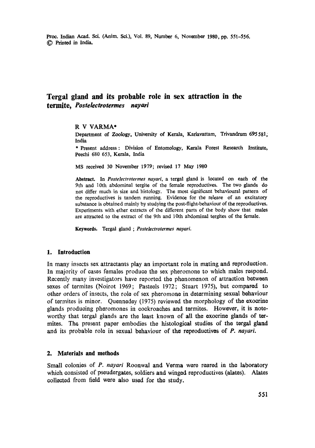 Tergal Gland and Its Probable Role in Sex Attraction in the Termite, Postelectrotermes Na.Vari