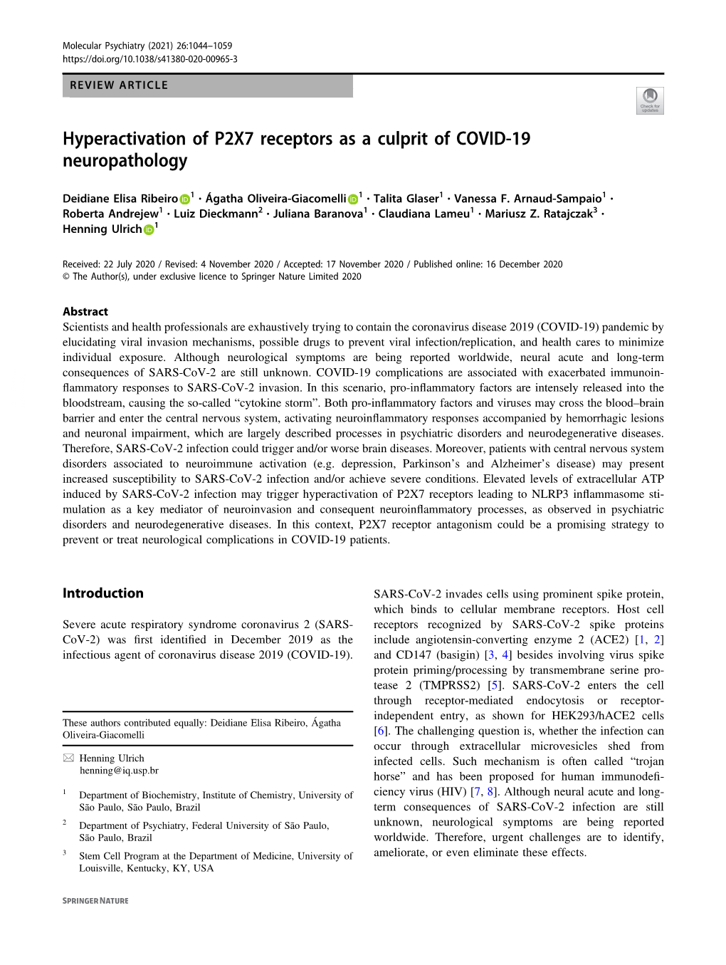 Hyperactivation of P2X7 Receptors As a Culprit of COVID-19 Neuropathology