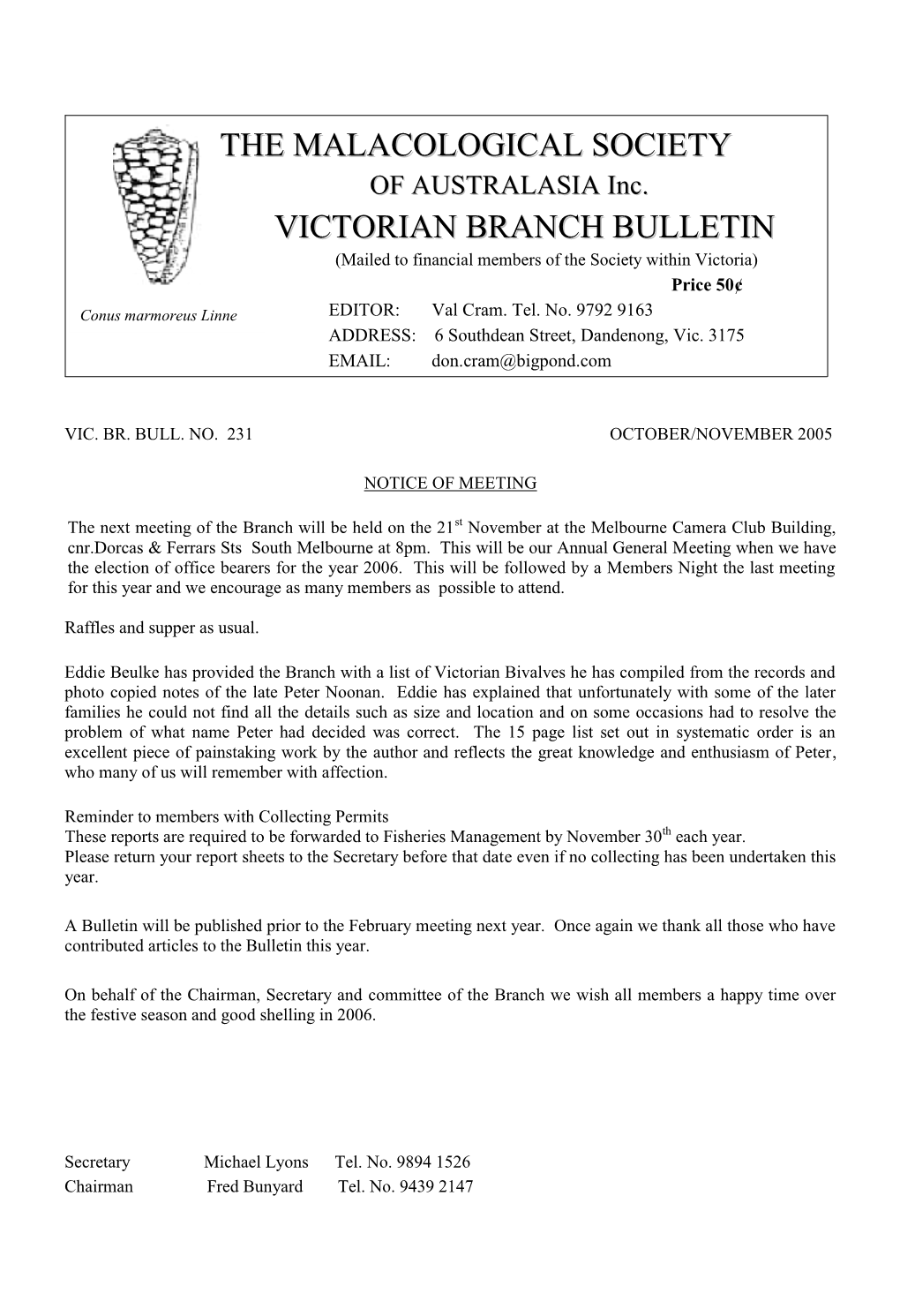 BULLETIN (Mailed to Financial Members of the Society Within Victoria) Price 50¢