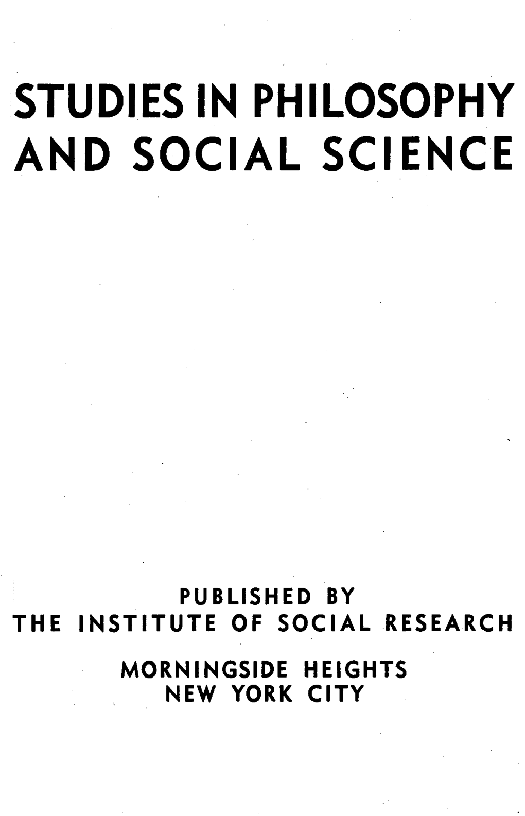 Studies in Philosophy and Social Science
