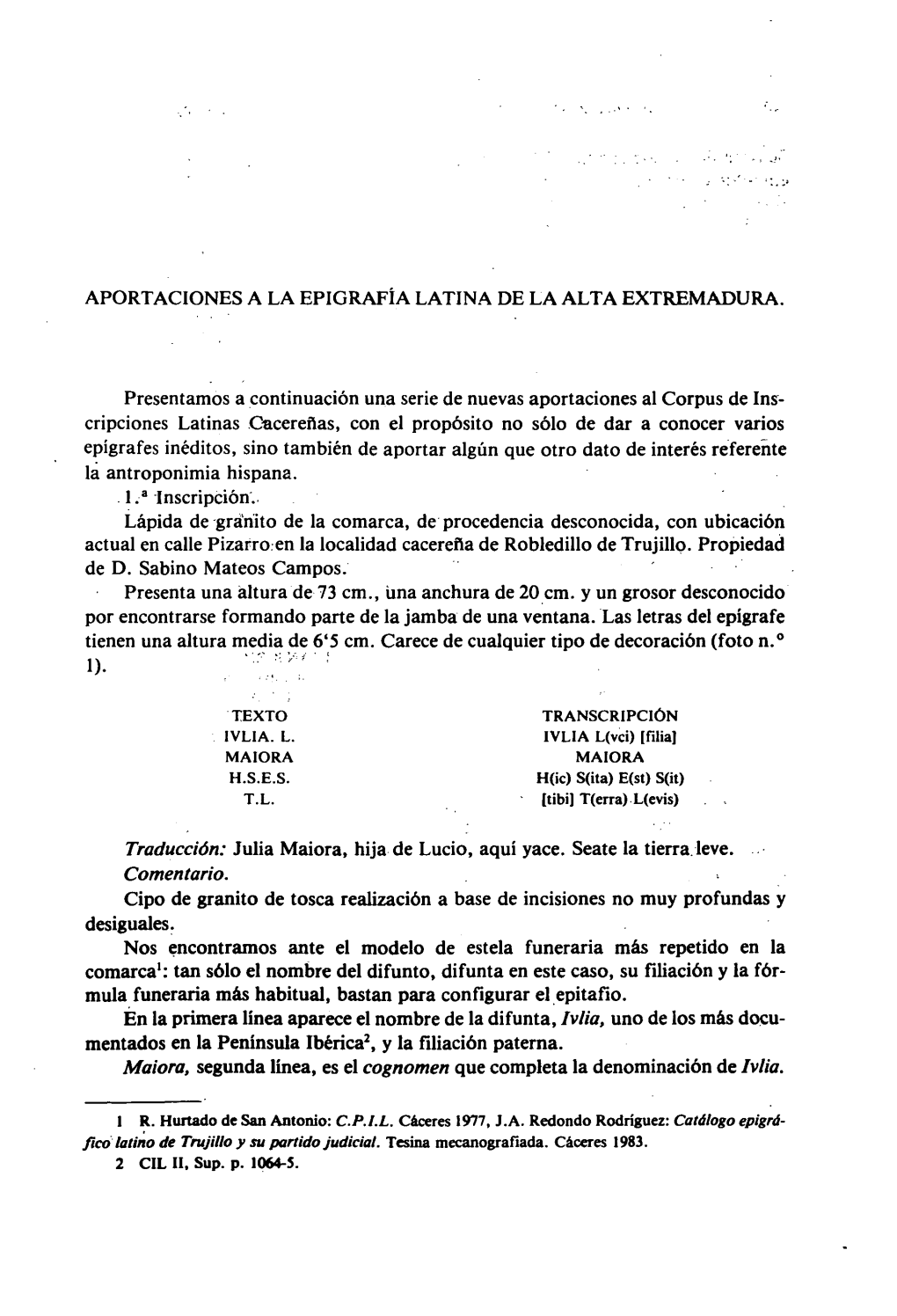 Aportaciones a La Epigrafia Latina De La Alta Extremadura