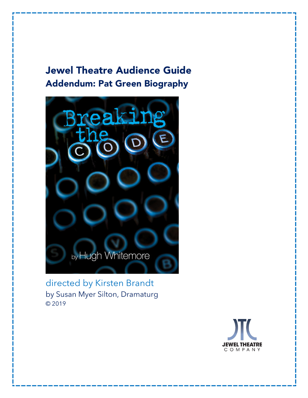 Jewel Theatre Audience Guide Addendum: Pat Green Biography