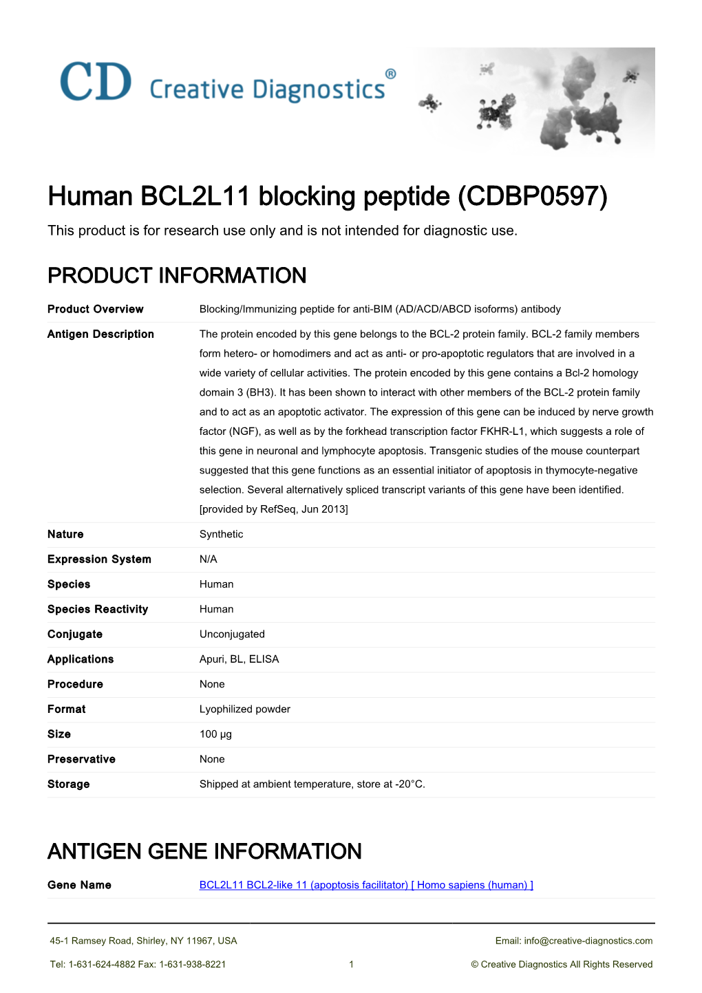 Human BCL2L11 Blocking Peptide (CDBP0597) This Product Is for Research Use Only and Is Not Intended for Diagnostic Use