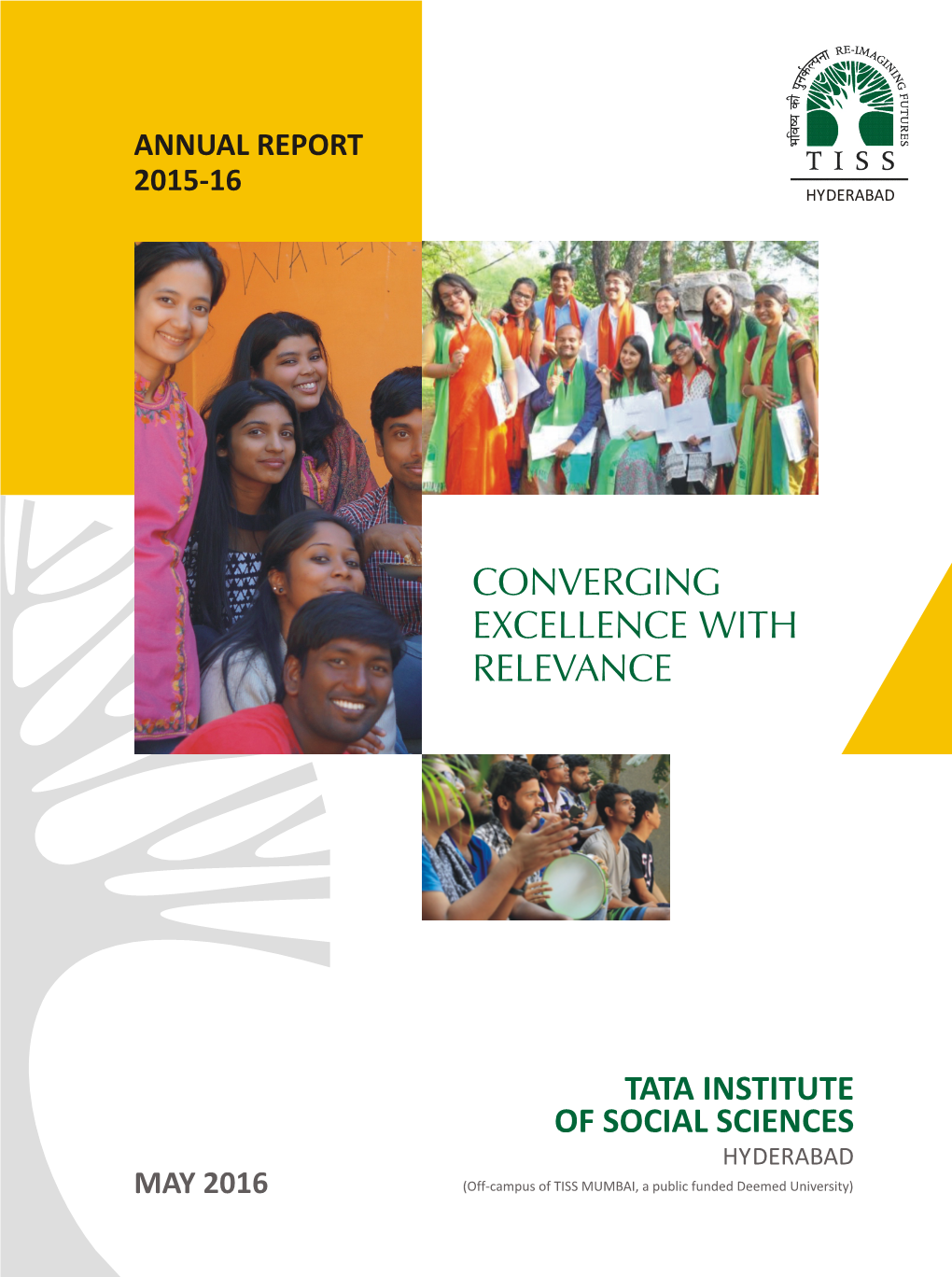 TISS Hyderabad Campus 2015-2016