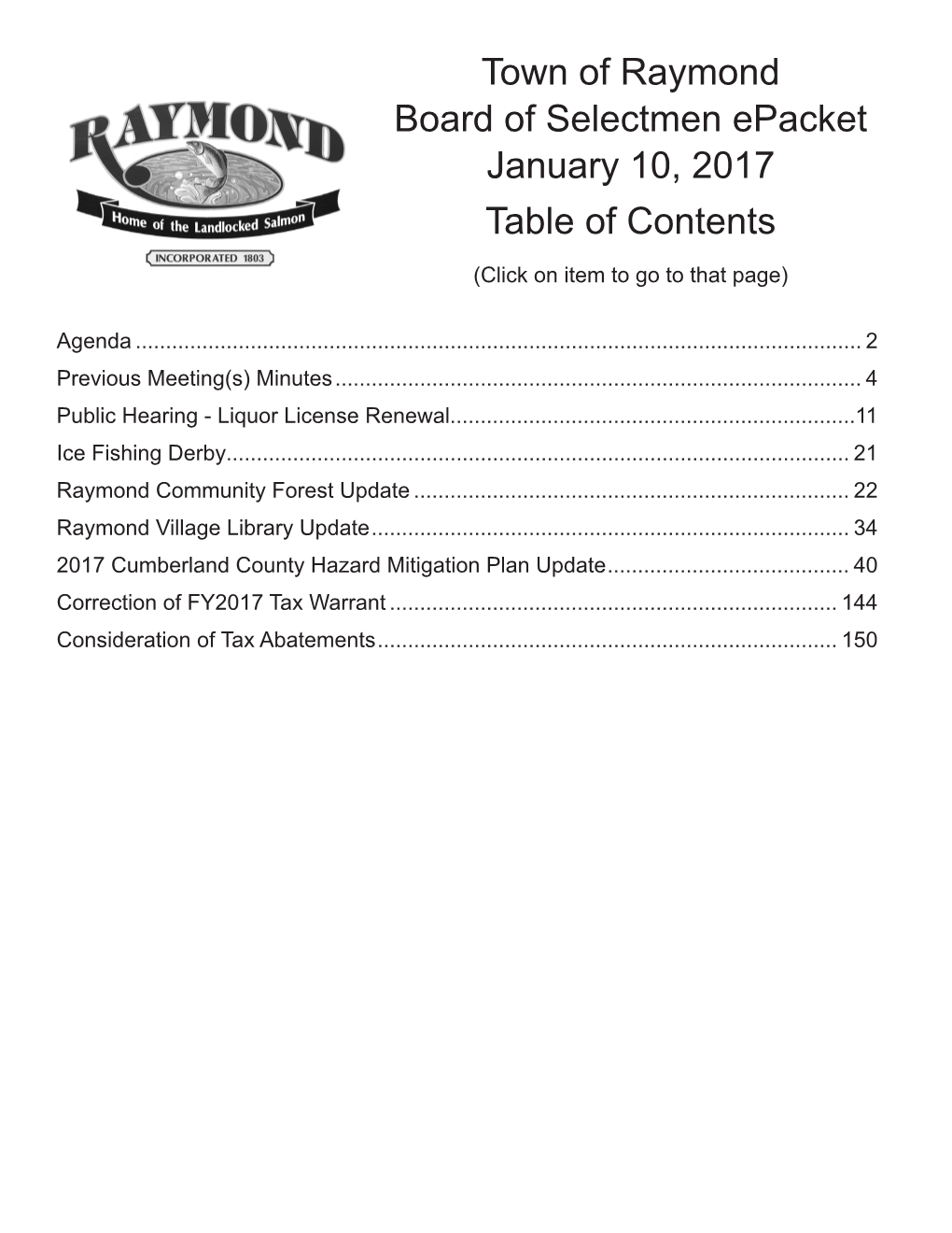 Town of Raymond Board of Selectmen Epacket January 10, 2017 Table of Contents (Click on Item to Go to That Page)