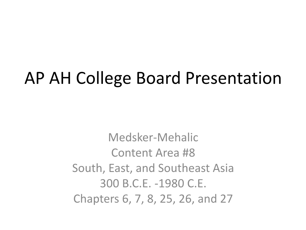 AP AH College Board Presentation