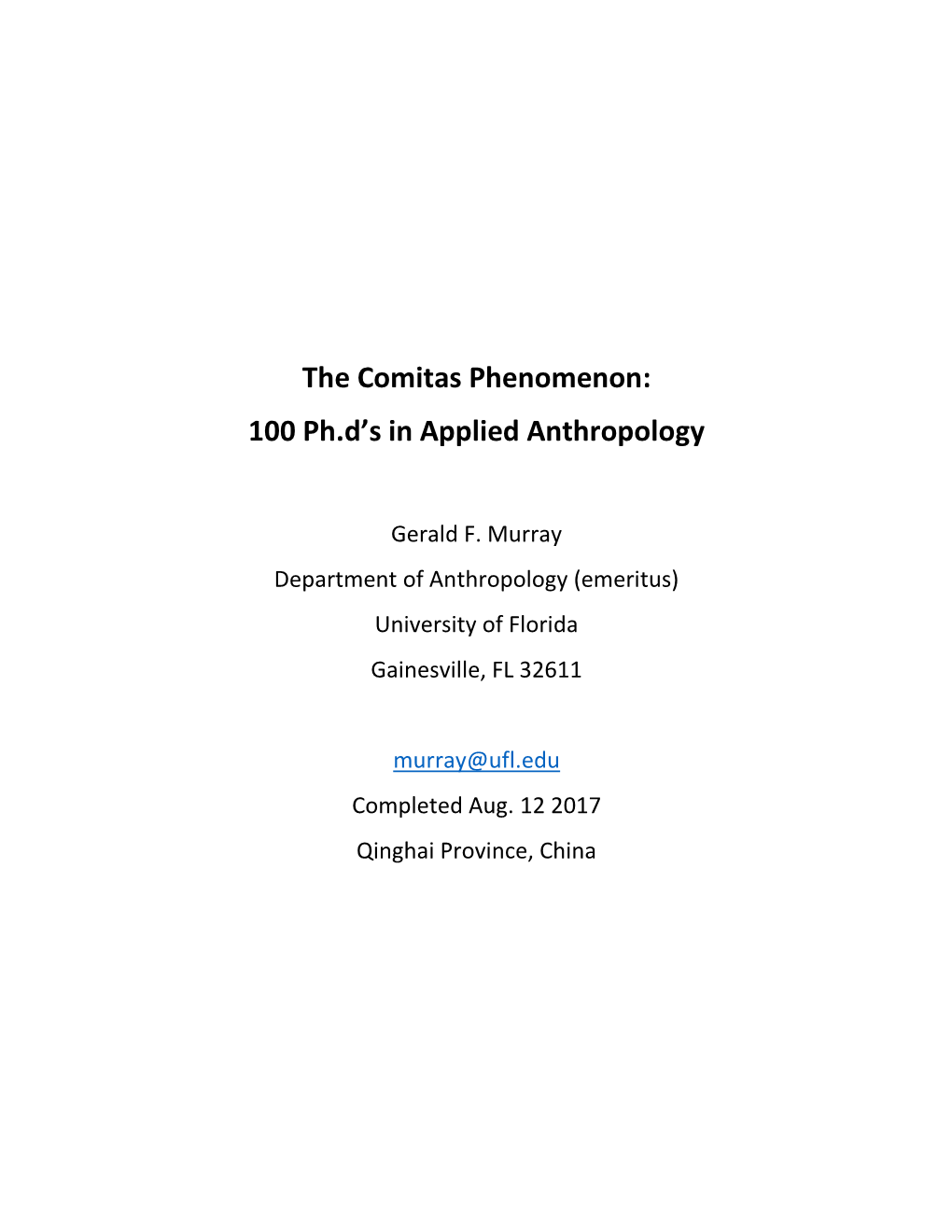 The Comitas Phenomenon: 100 Ph.D's in Applied Anthropology