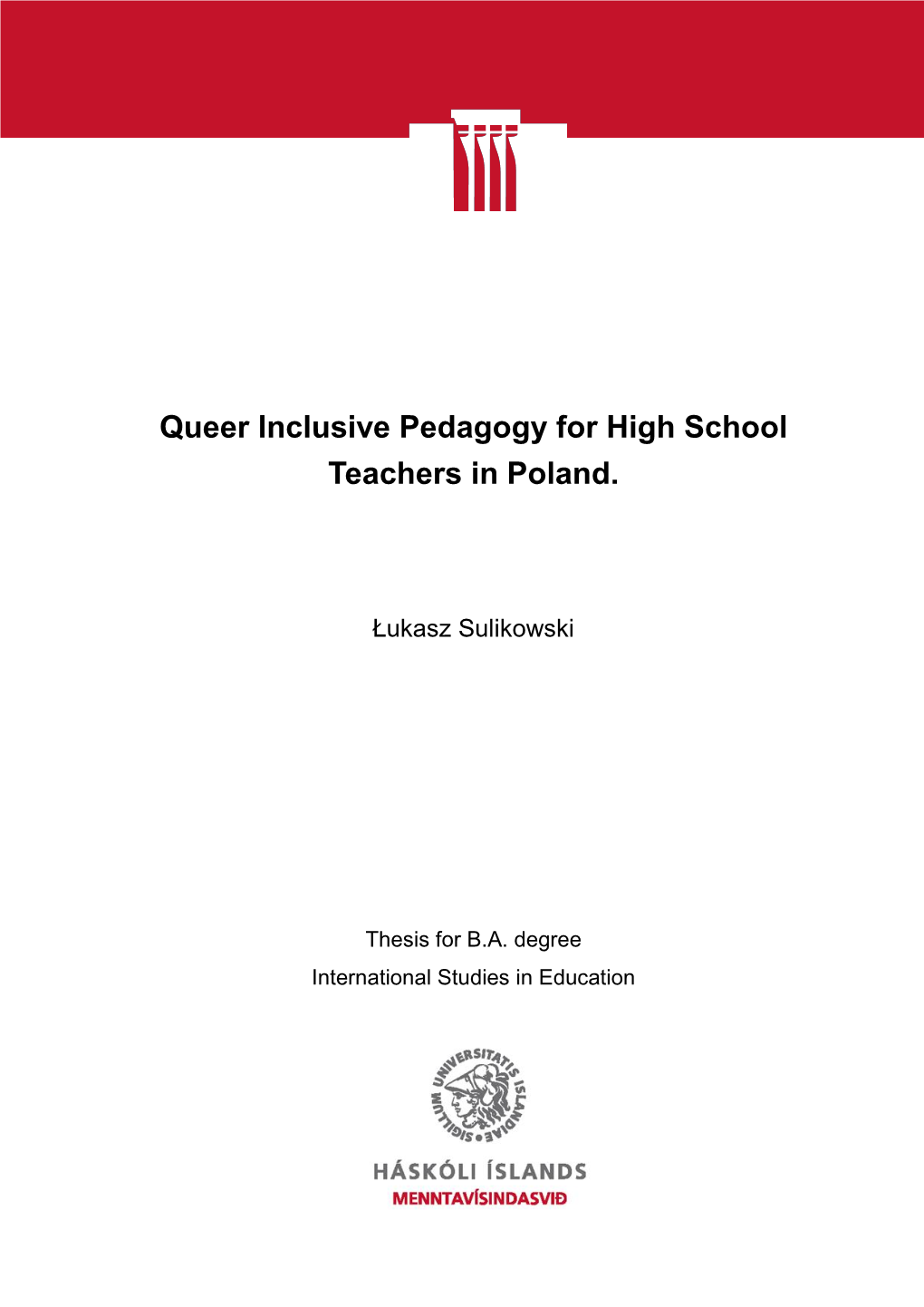 Queer Inclusive Pedagogy for High School Teachers in Poland