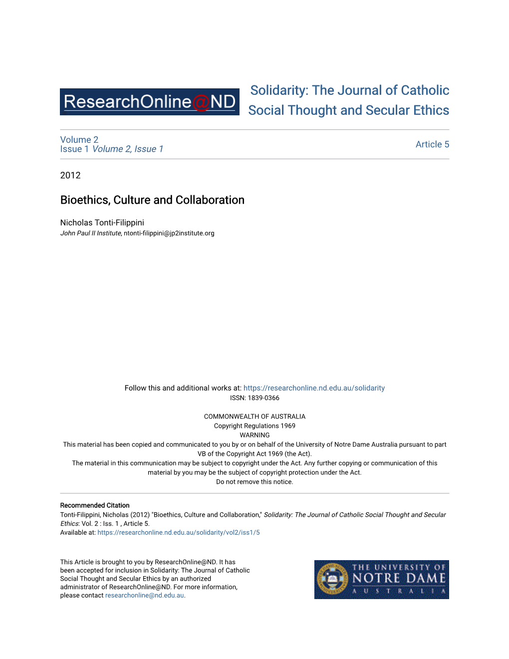 Bioethics, Culture and Collaboration
