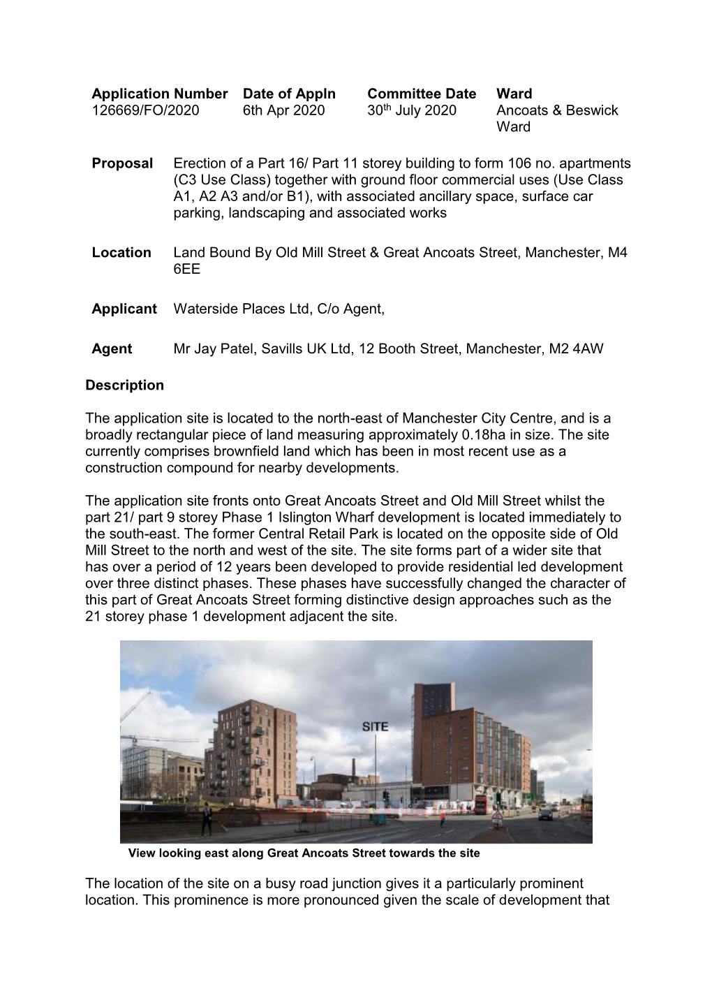 Application Number Date of Appln Committee Date Ward 126669/FO/2020 6Th Apr 2020 30Th July 2020 Ancoats & Beswick Ward