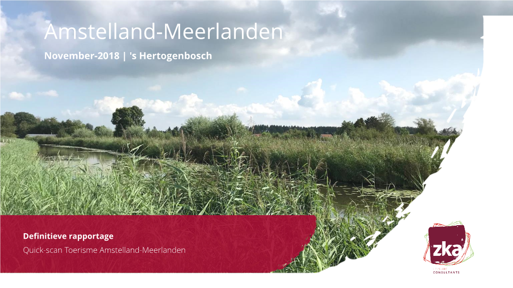 Quick-Scan Toerisme Amstelland-Meerlanden 2 Samenvatting
