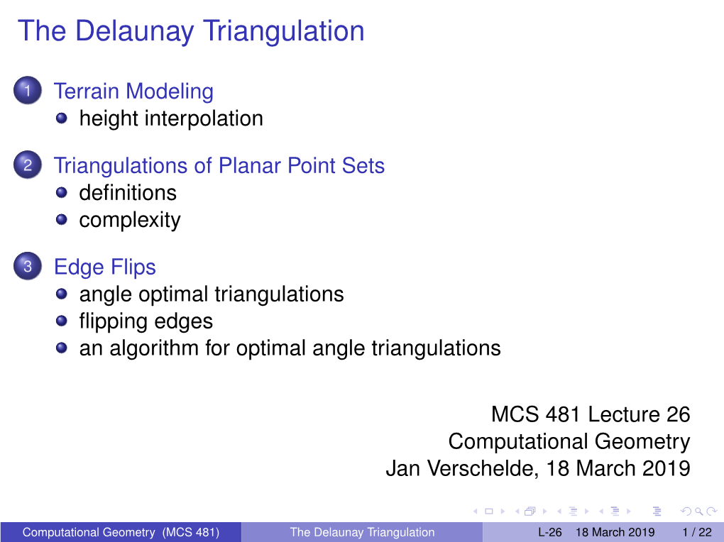 The Delaunay Triangulation