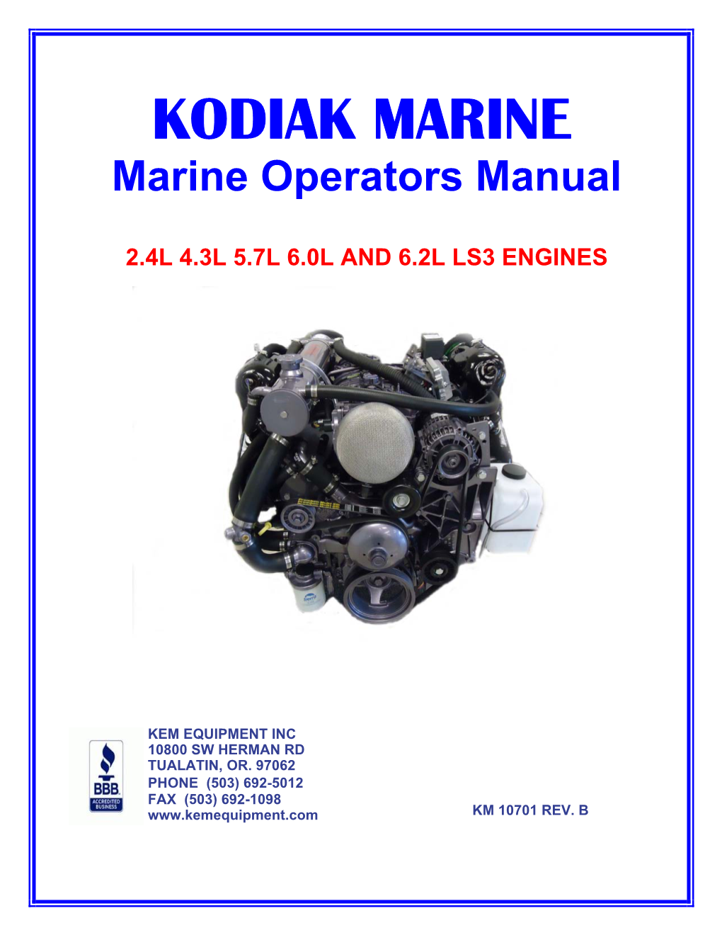 Kodiak Marine 2.4L, 4.3L, 5.7L, 6.0L, 6.2L LS3 Operator's Manual