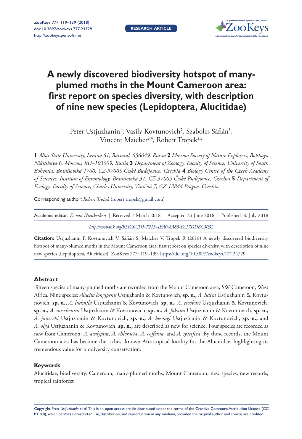 A Newly Discovered Biodiversity Hotspot of Many-Plumed Moth