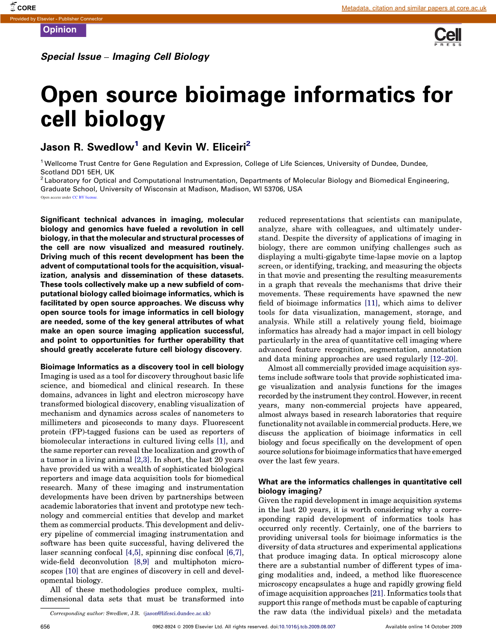 Open Source Bioimage Informatics for Cell Biology