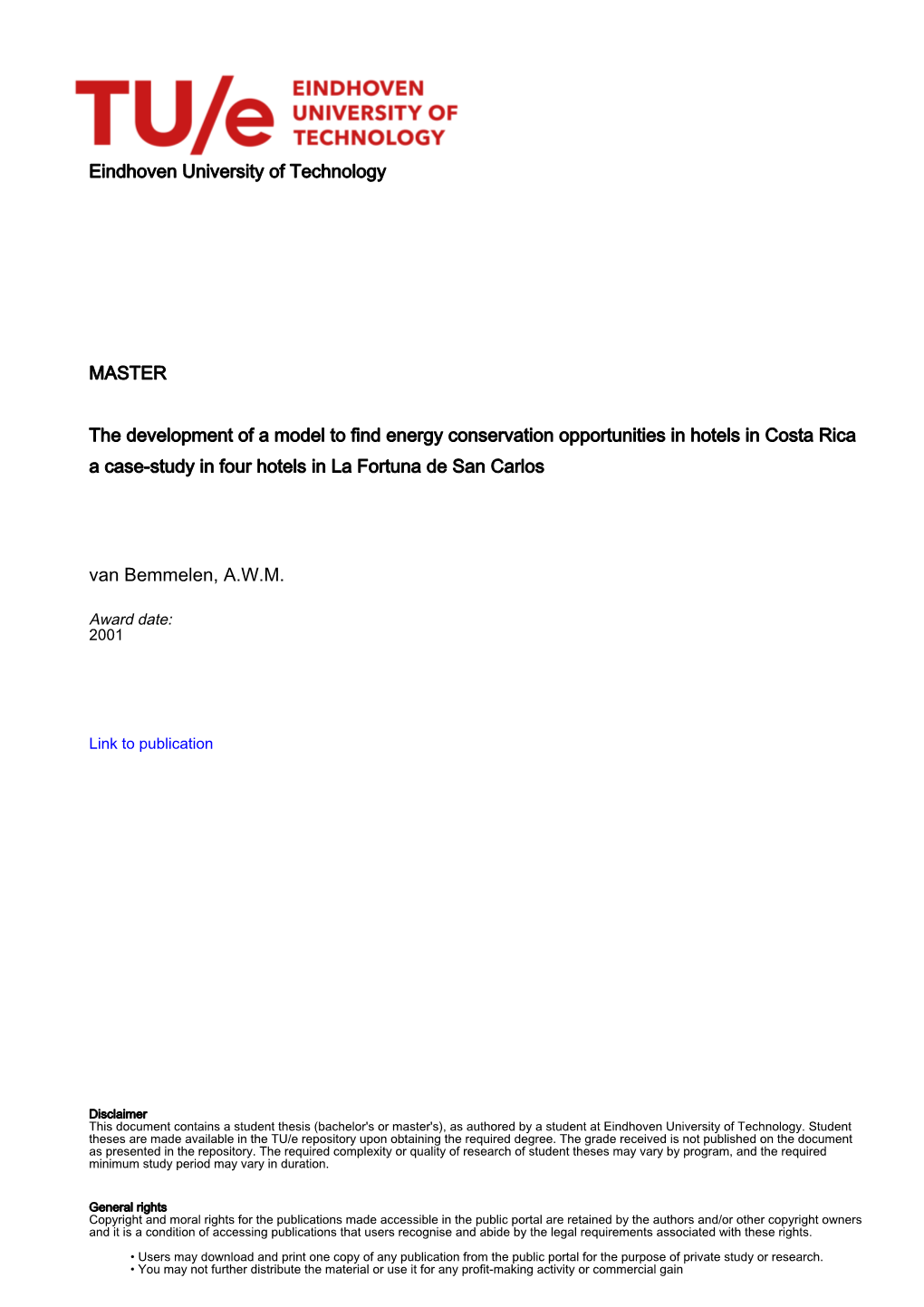 The Development of a Model to Find Energy Conservation Opportunities in Hotels in Costa Rica a Case-Study in Four Hotels in La Fortuna De San Carlos