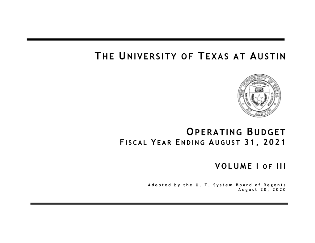 The University of Texas at Austin Operating Budget - Expenses by Functional Classification Fiscal Year Ending August 31, 2021