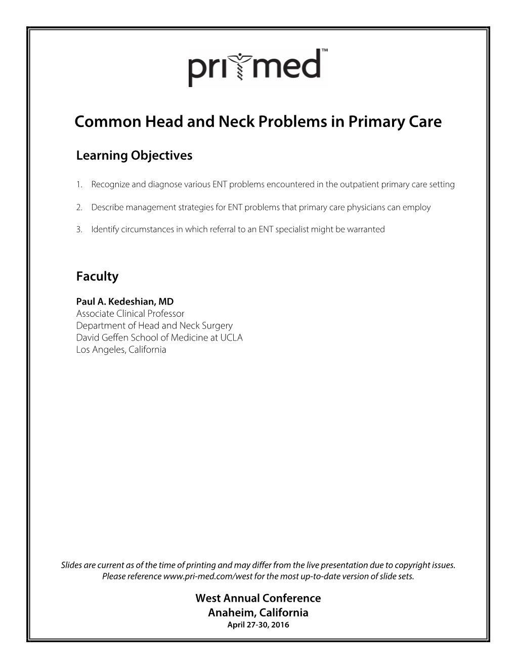 Common Head and Neck Problems in Primary Care