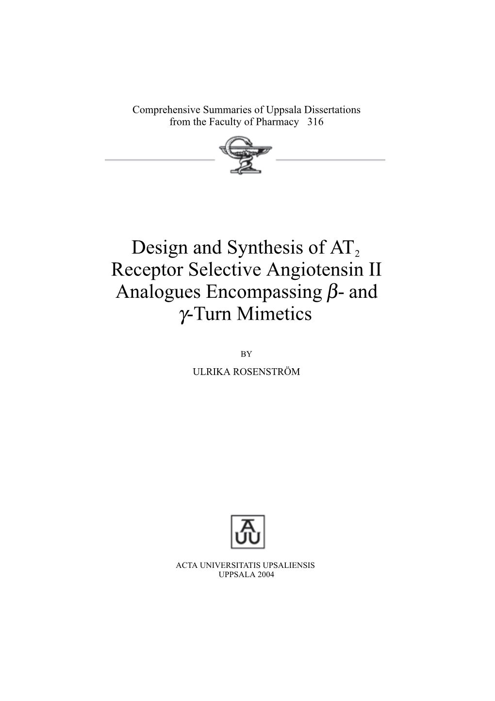 Design and Synthesis of AT2 Receptor Selective Angiotensin II