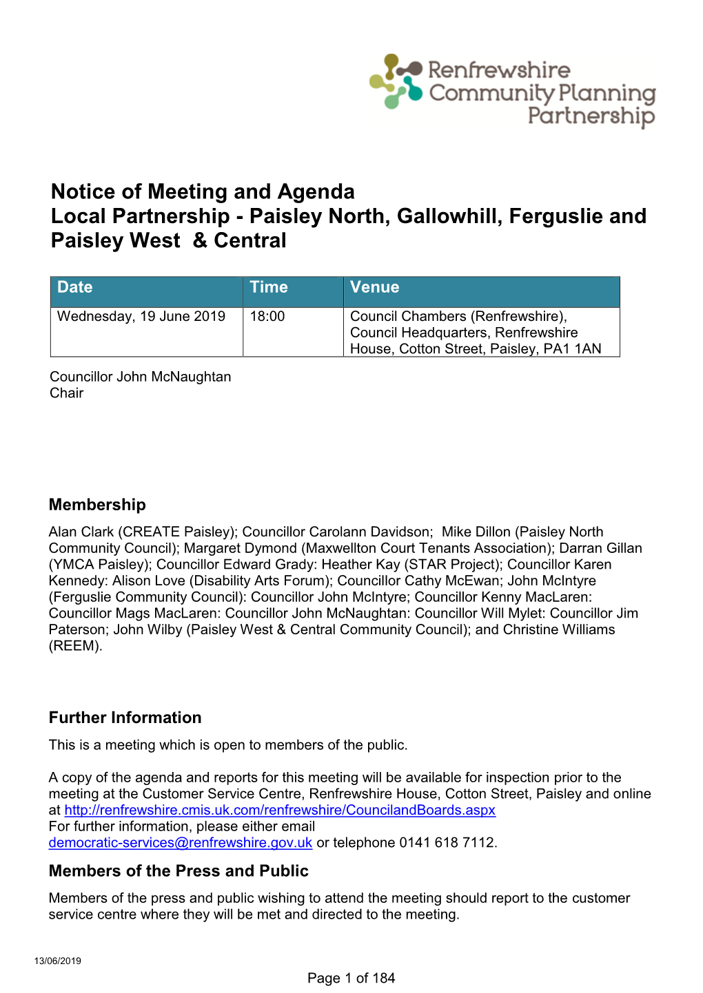 Notice of Meeting and Agenda Local Partnership - Paisley North, Gallowhill, Ferguslie and Paisley West & Central