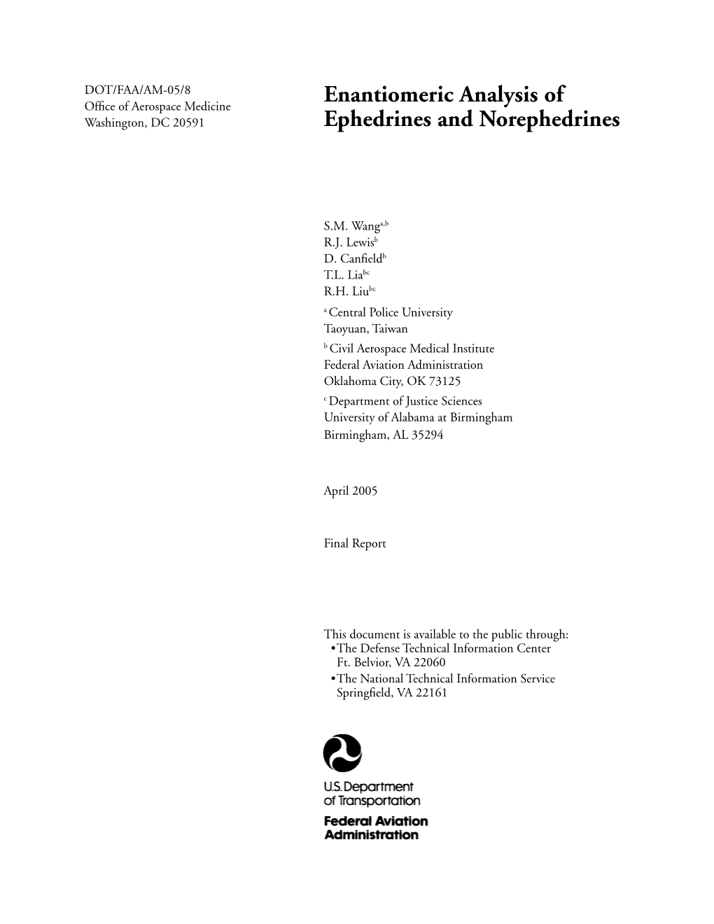 Enantiomeric Analysis of Ephedrines and Norephedrines