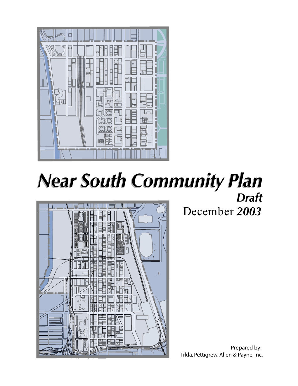 Near South Community Plan INTRODUCTION