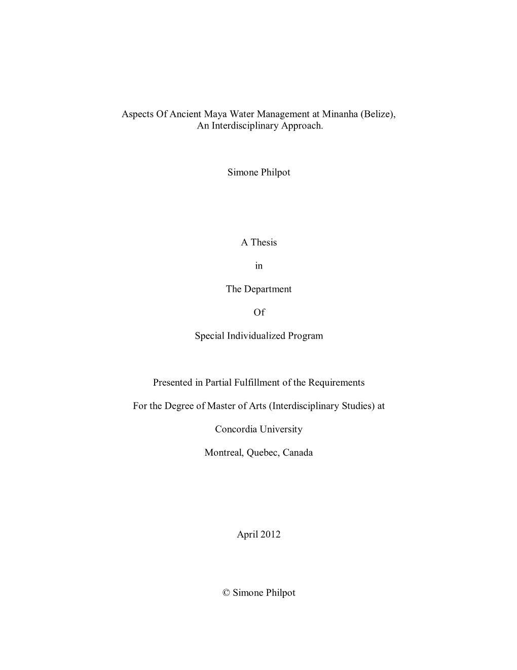 Aspects of Ancient Maya Water Management at Minanha (Belize), an Interdisciplinary Approach