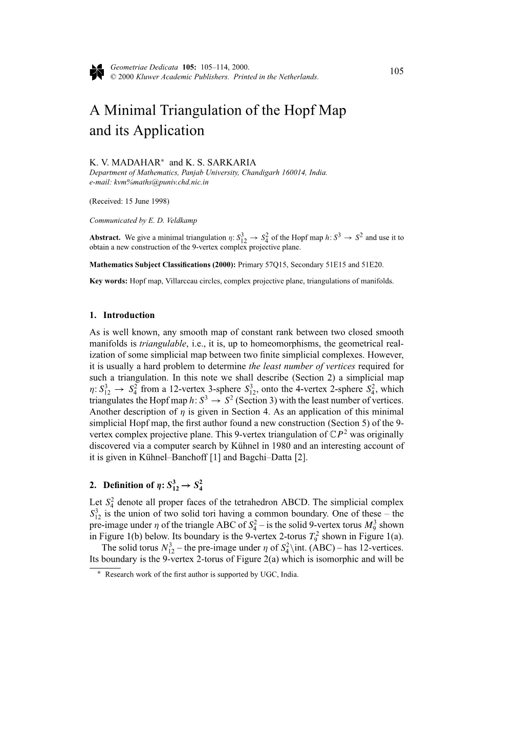 A Minimal Triangulation of the Hopf Map and Its Application