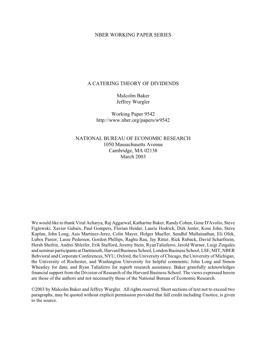 Nber Working Paper Series a Catering Theory Of