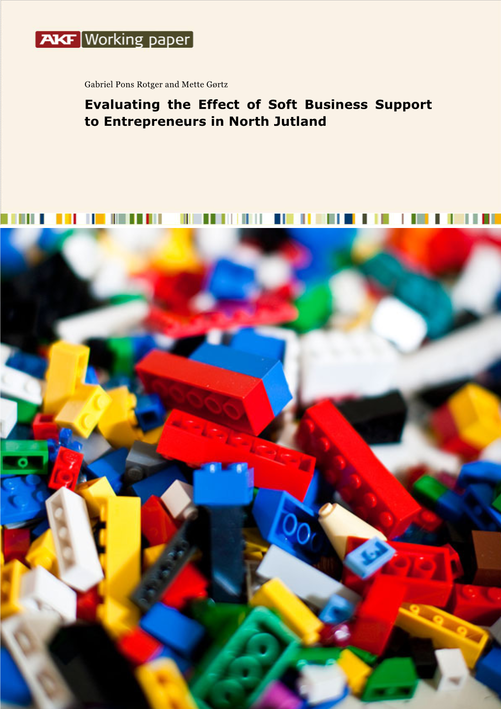 Evaluating the Effect of Soft Business Support to Entrepreneurs in North Jutland