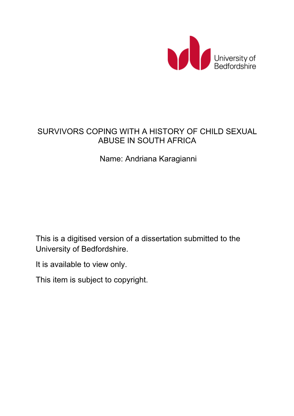 Survivors Coping with a History of Child Sexual Abuse in South Africa