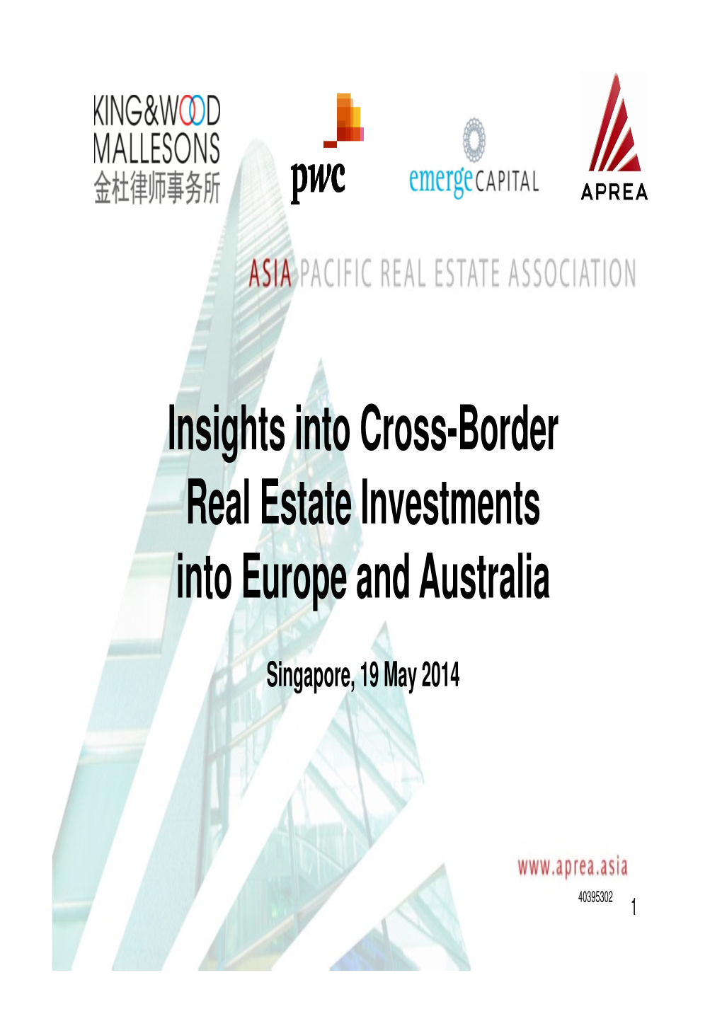 Insights Into Cross-Border Real Estate Investments Into Europe and Australia