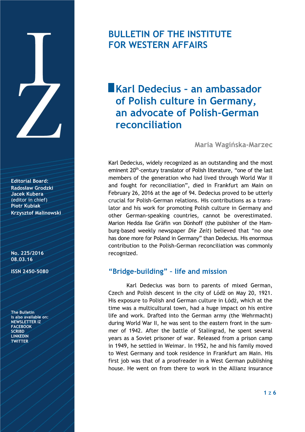 Karl Dedecius – an Ambassador of Polish Culture in Germany, an Advocate of Polish-German Reconciliation