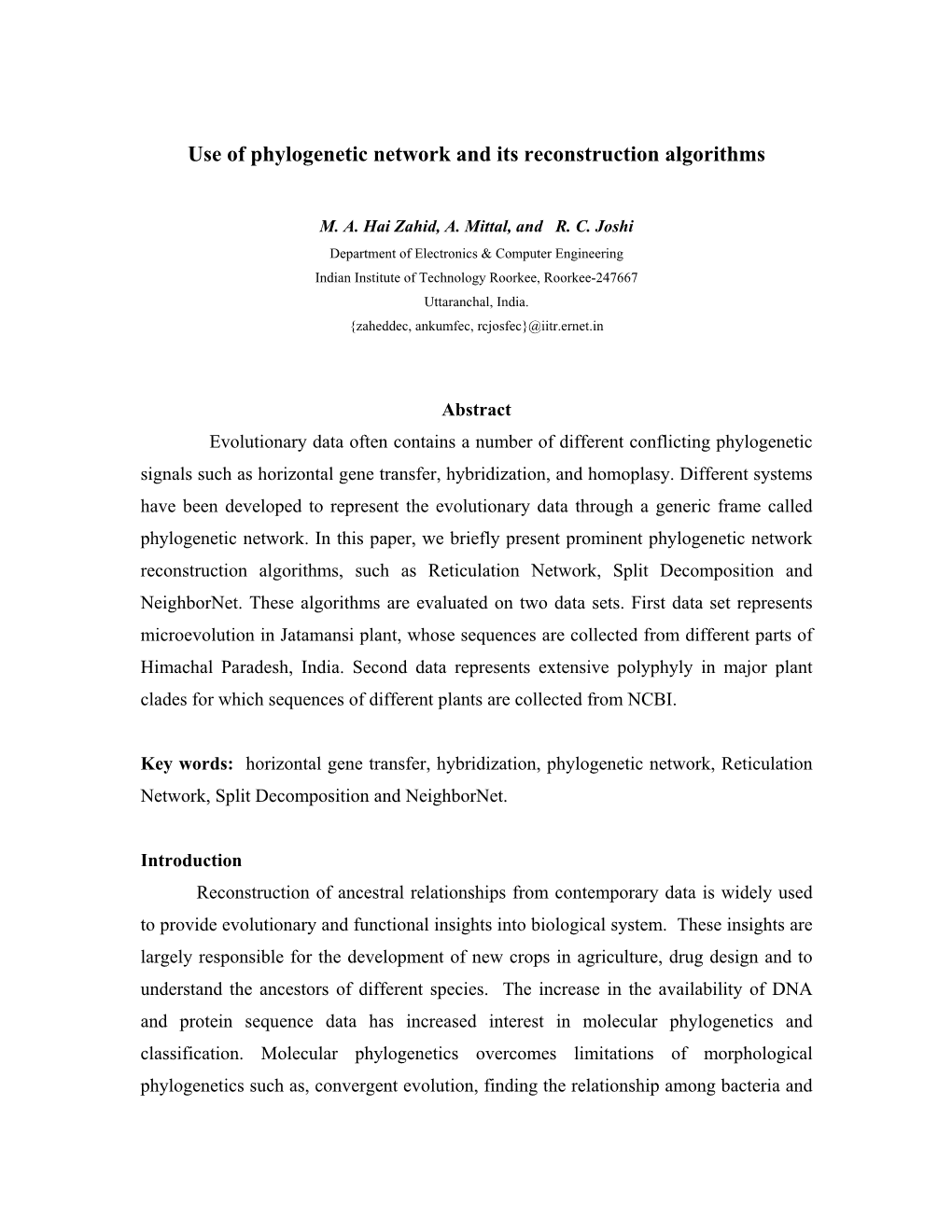 Use of Phylogenetic Network and Its Reconstruction Algorithms