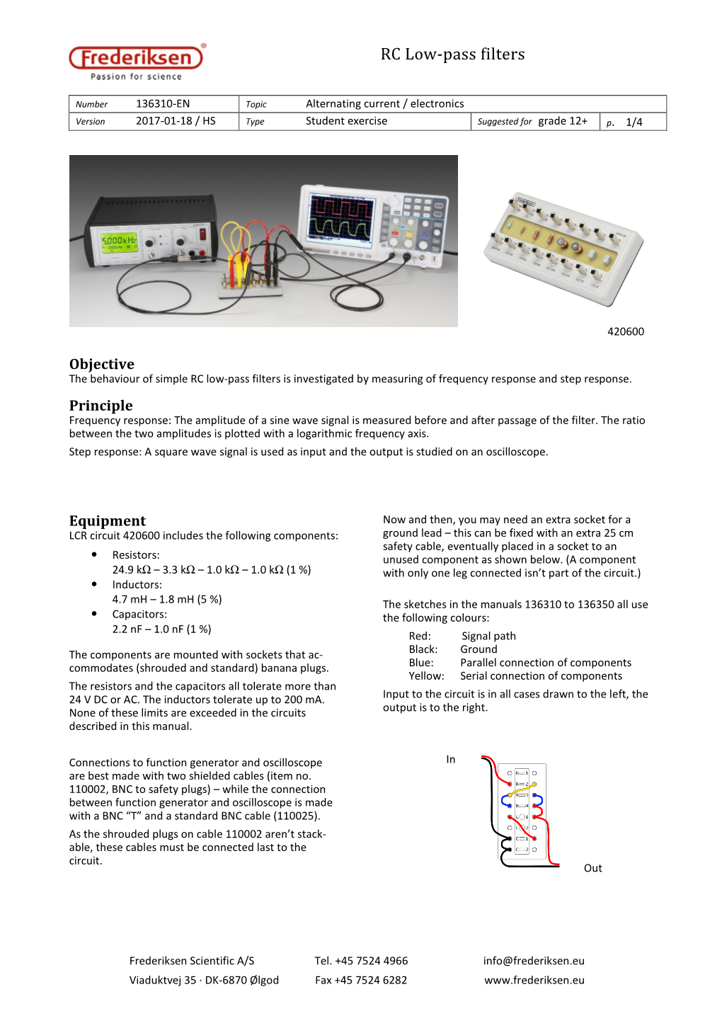 RC Low-Pass Filters Is Investigated by Measuring of Frequency Response and Step Response