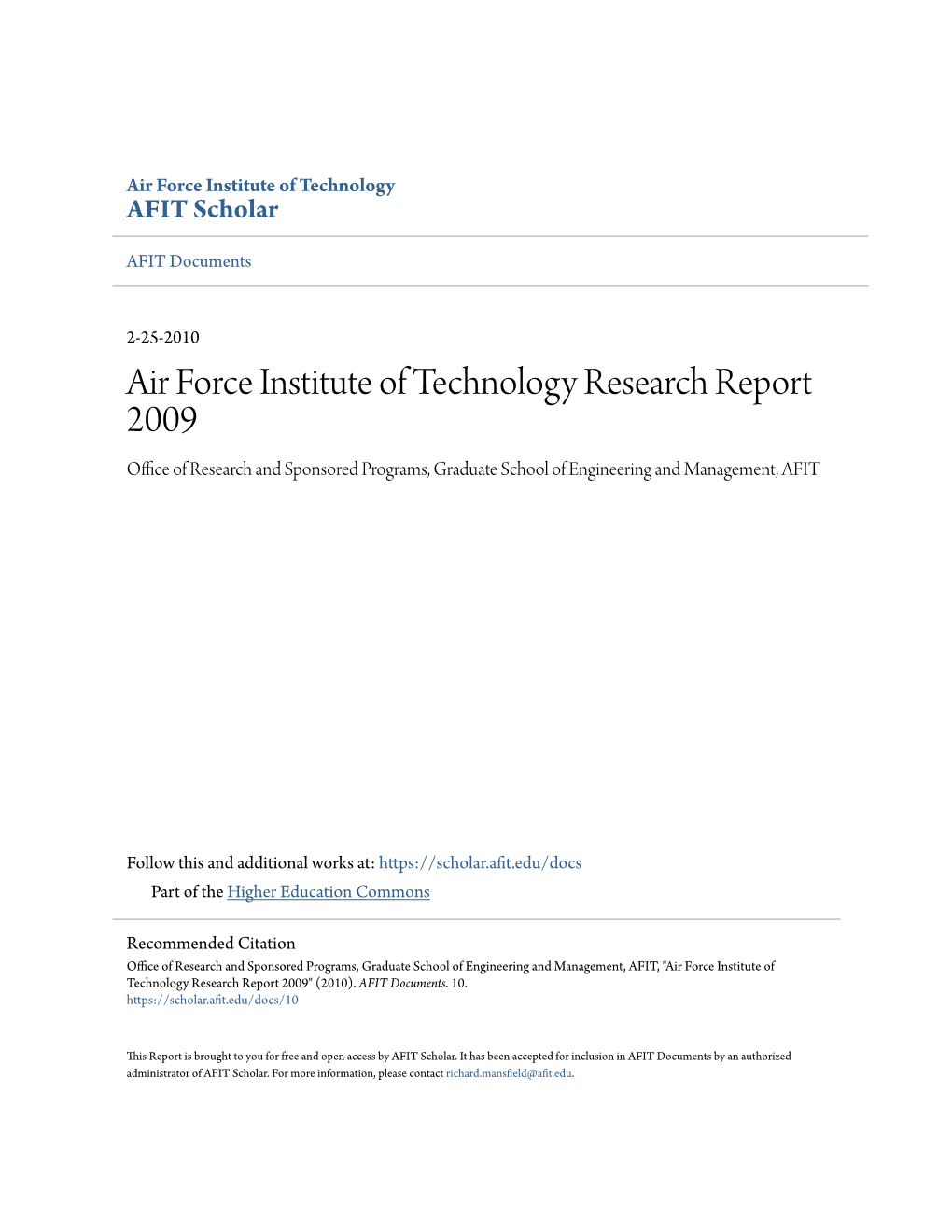 Air Force Institute of Technology Research Report 2009 Office of Research and Sponsored Programs, Graduate School of Engineering and Management, AFIT