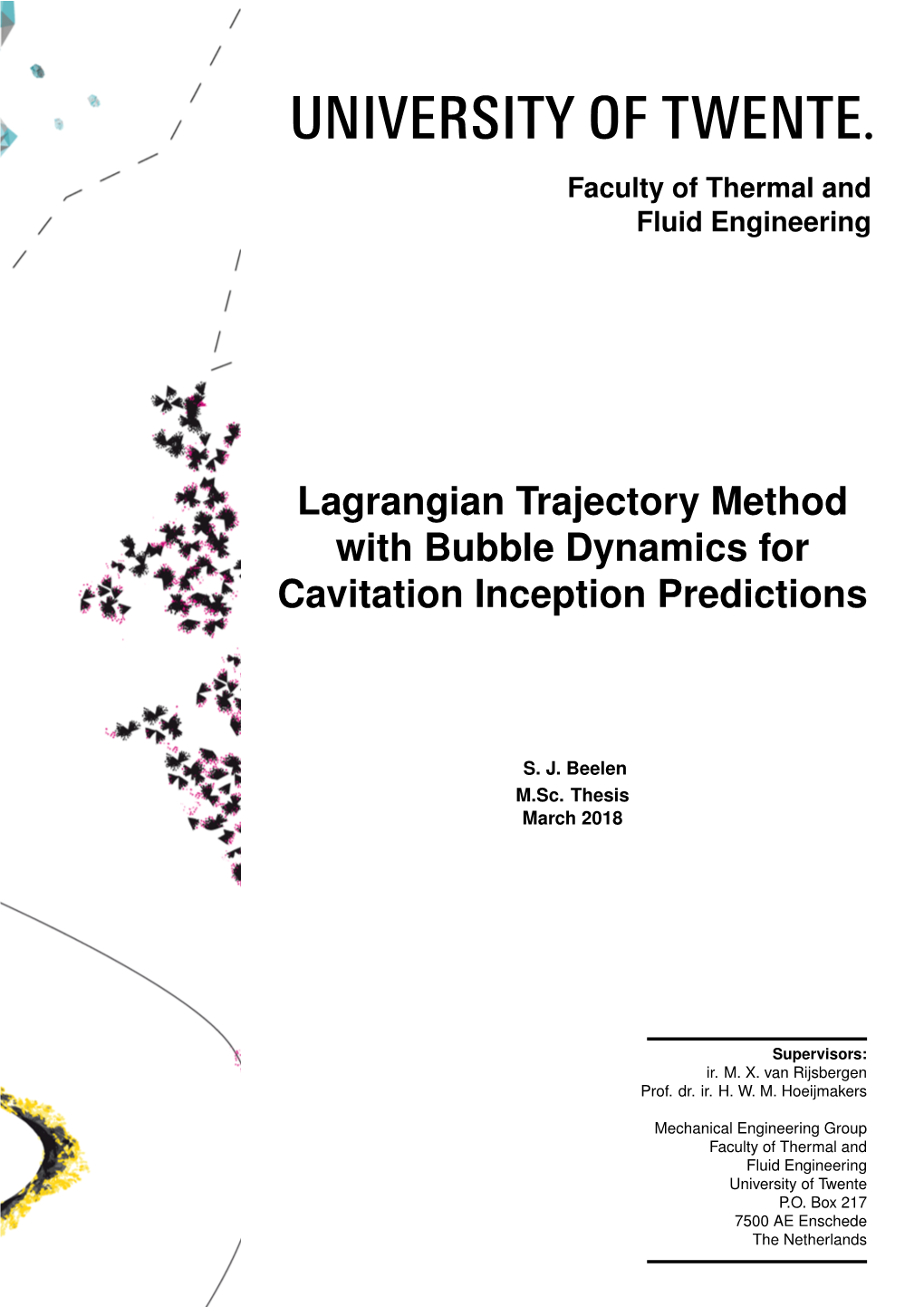 Lagrangian Trajectory Method with Bubble Dynamics for Cavitation Inception Predictions