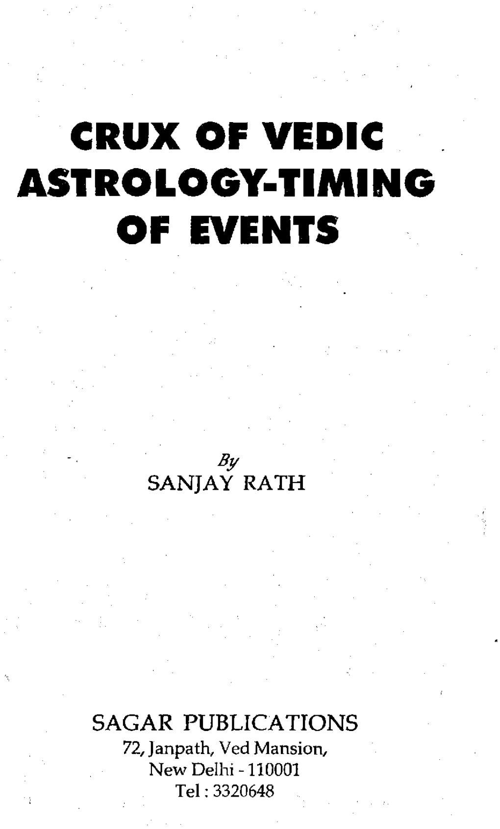 Crux of Vedic Astrology·Timing of Events