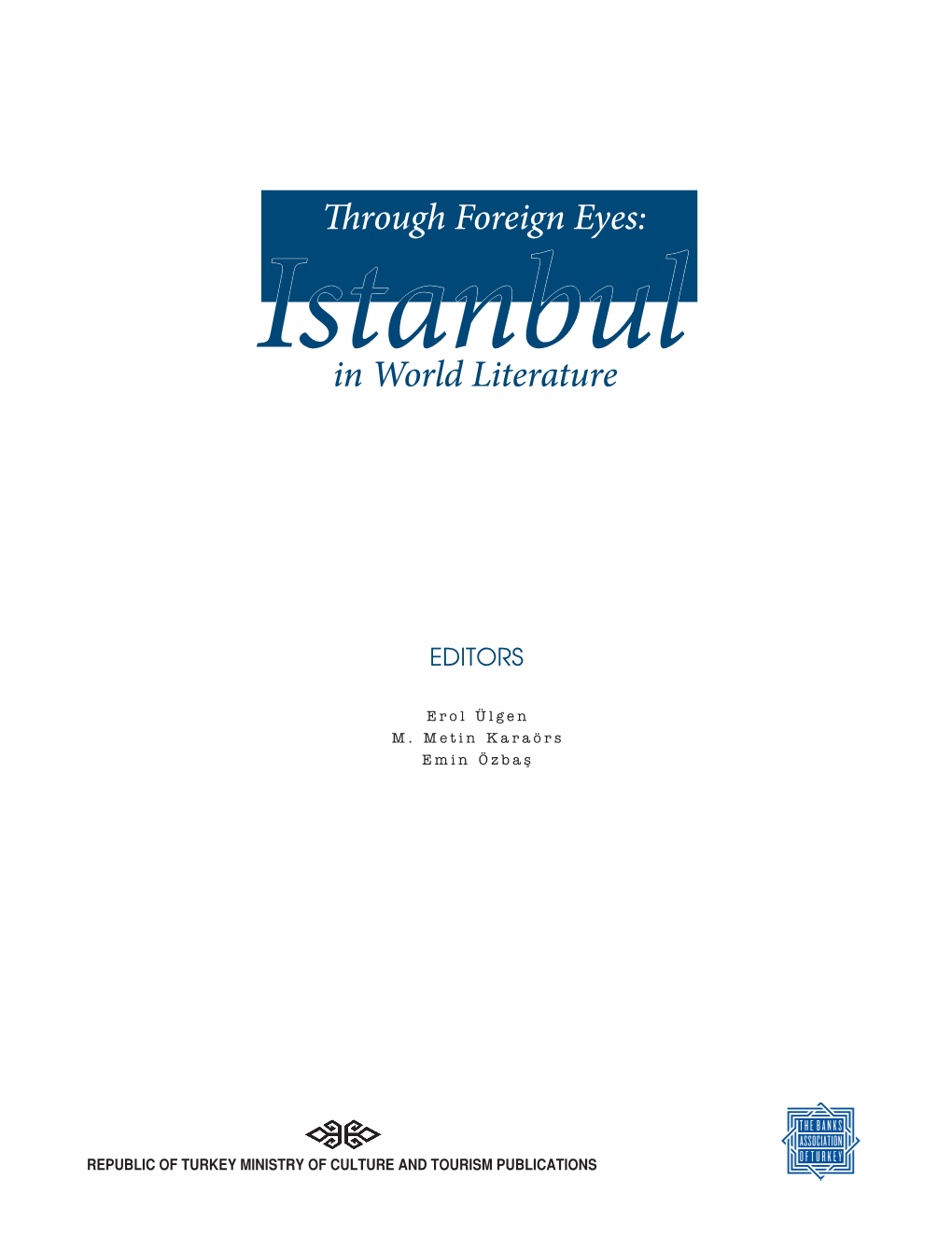 Through Foreign Eyes: in World Literature
