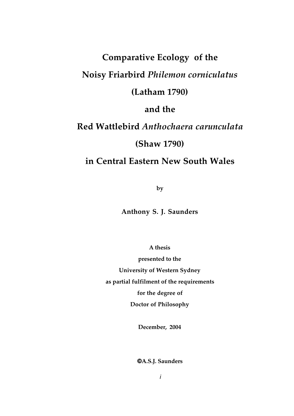 Comparative Ecology of the Noisy Friarbird