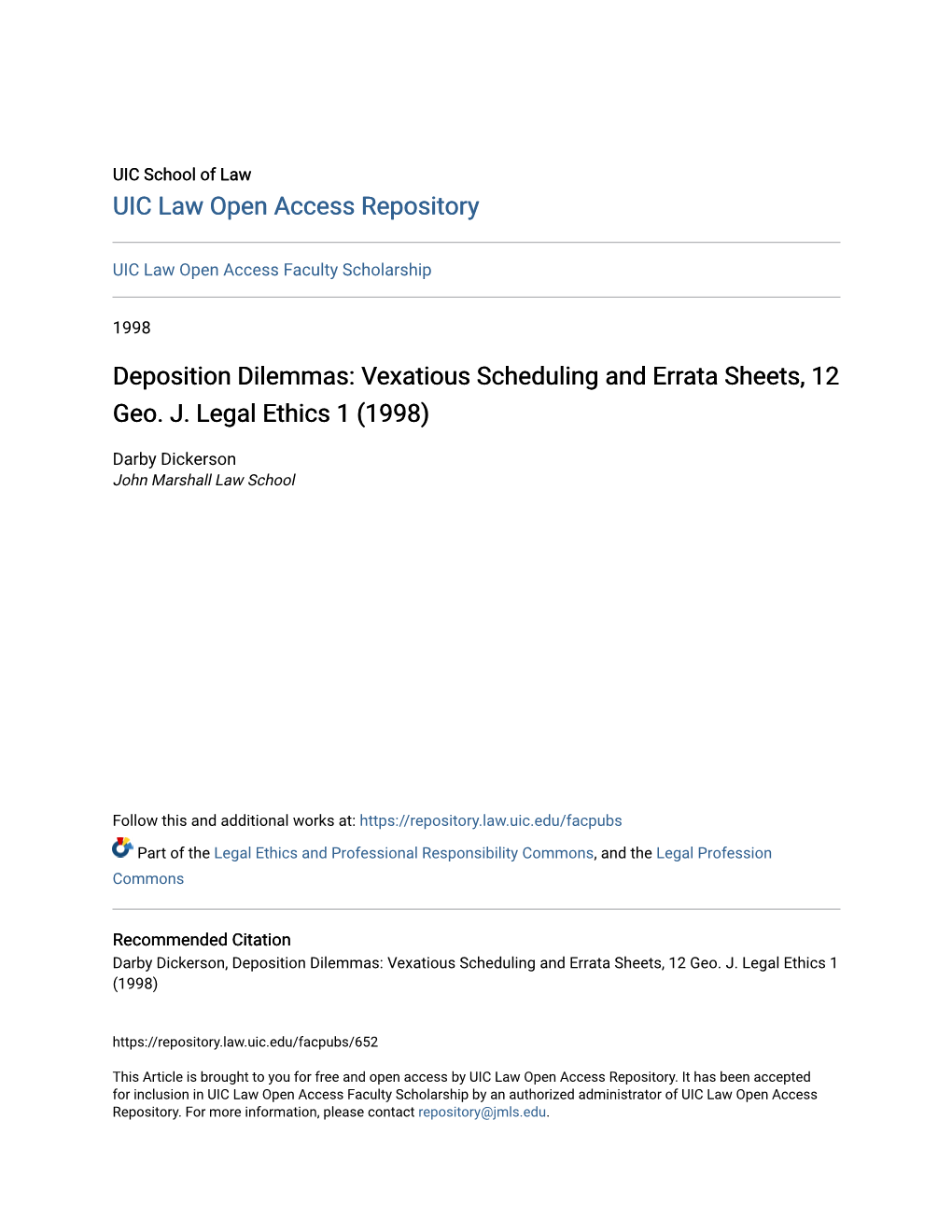 Deposition Dilemmas: Vexatious Scheduling and Errata Sheets, 12 Geo. J. Legal Ethics 1 (1998)