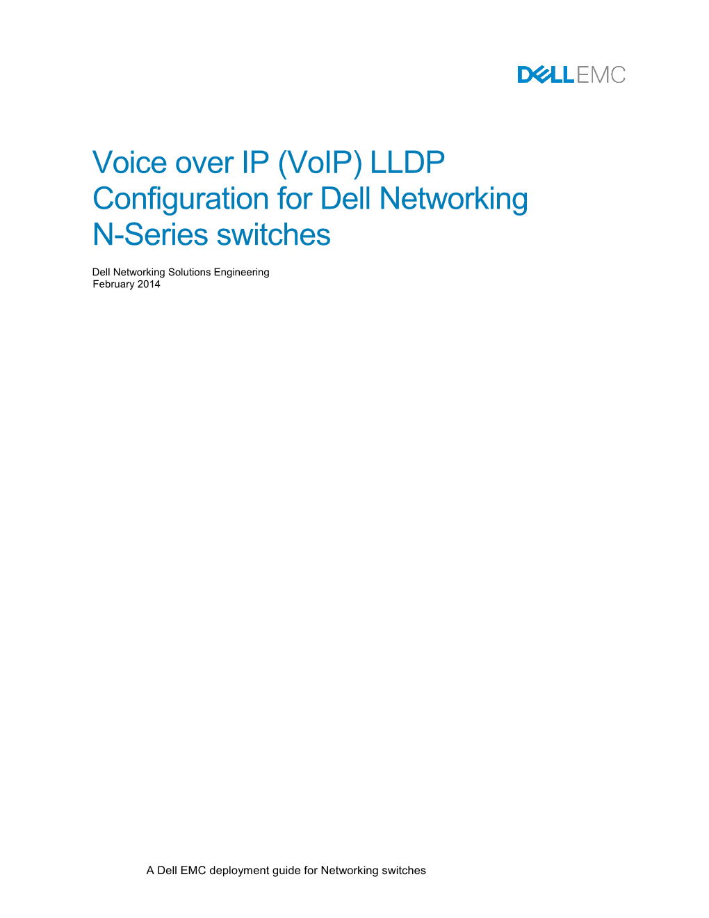 Voice Over IP (Voip) LLDP Configuration for Dell Networking N-Series Switches