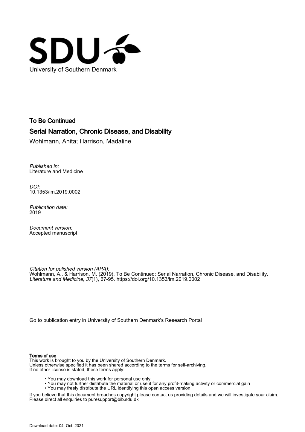 Serial Narration, Chronic Disease, and Disability Wohlmann, Anita; Harrison, Madaline