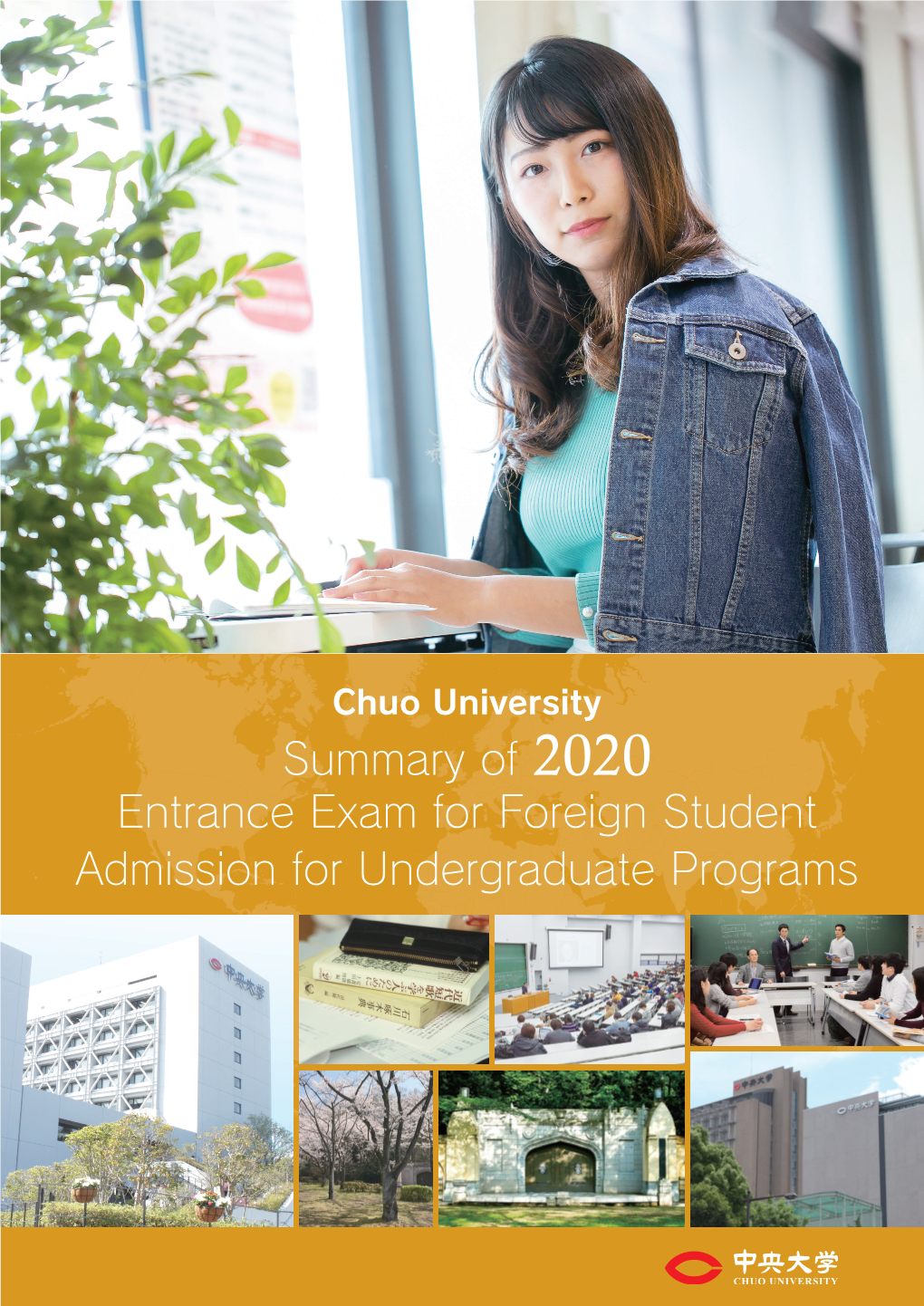 Summary of 2020 Entrance Exam for Foreign Student Admission For