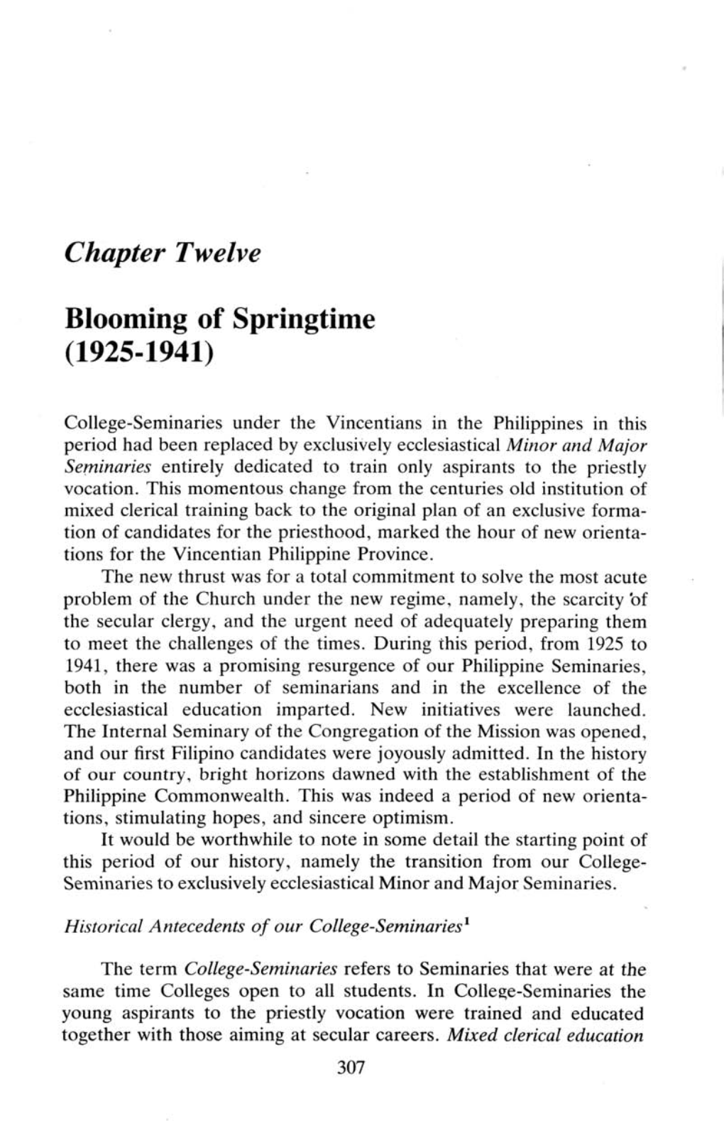 Chapter Twelve Blooming of Springtime (1925-1941)